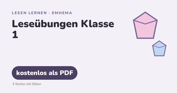 Leseübungen Klasse 1 – Lesen lernen mit EmHeMa
