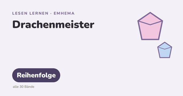 Drachenmeister – Lesen lernen mit EmHeMa