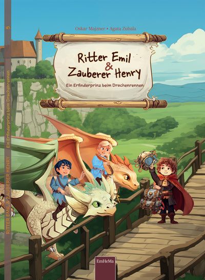 Buchcover: Ritter Emil & Zauberer Henry - Band 5: Der Erfinder und die Drachenreiter